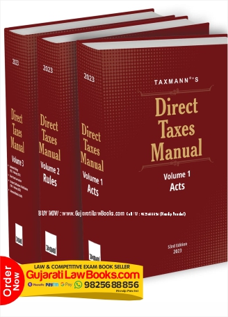 Taxmann's Direct Taxes Manual (3 Vols.) – Covering amended, updated & annotated text of Acts, Rules, Landmark Rulings, Circulars & Notifications, etc., in the most comprehensive & authentic format Hardcover – 6 April 2023 by Taxmann (Author)