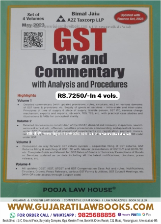 GST Law and Commentary with Analysis and Procedures (Set of 4 Volumes) By CA Bimal Jain and A2Z Taxcorp LLP Edition May 2023 ***ORIGINAL EDITION by Pooja Law House***