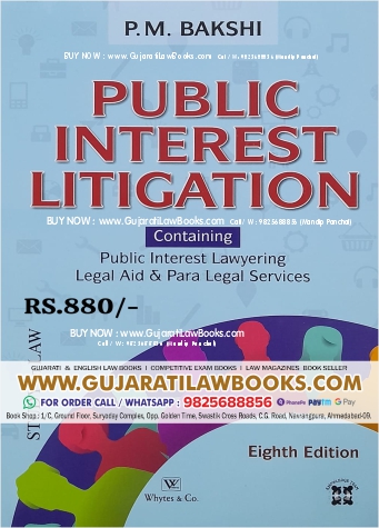 P M Bakshi - PIL Public Interest Litigation - Latest 8th Edition 2023 Whytes & Co