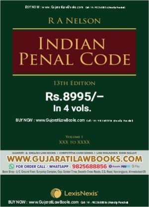 R A Nelson - INDIAN PENAL CODE - 13th Edition in 4 Volume - LexisNexis