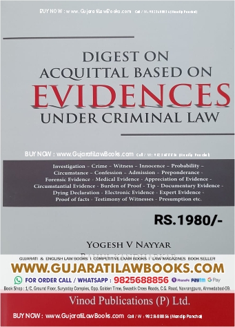 Digest on Acquittal Based on Evidences under Criminal Law by Yogesh V Nayyar – Edition 2023 Vinod Publication