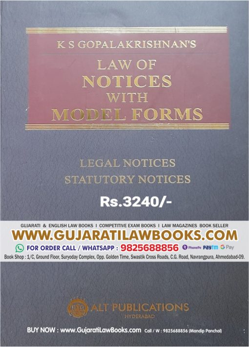 K S Gopalakrishnan's LAW OF NOTICES WITH MODEL FORMS - Latest 2023 Edition ALT