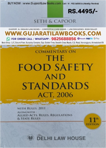 Seth & Capoor's Commentary on The Food Safety And Standards Act, 2006 Latest 11th Edition by Delhi Law House