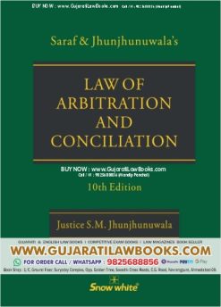 Saraf & Jhunjhunwala's Commentary on the Law of Arbitration and Conciliation- 10th Edition - 2023