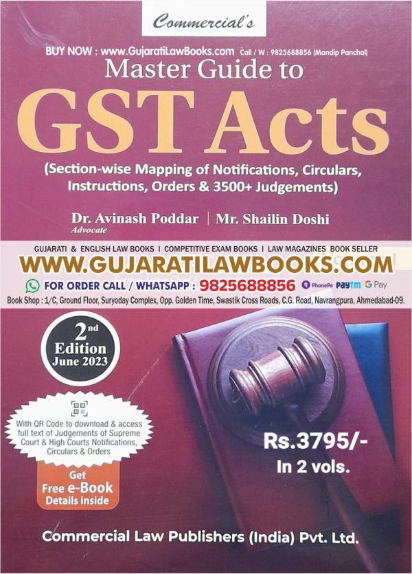 Master Guide to GST Acts (in 2 Volume) by Dr Avinash Poddar & Mr. Shailin Doshi - Latest 2nd Edition June 2023 by Commercial