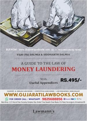A Guide to the Law of MONEY LAUNDERING - Lawmann 2023 Edition