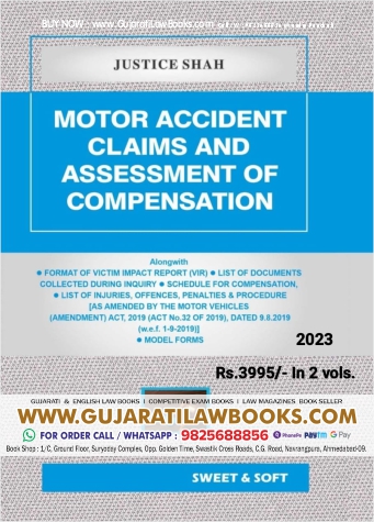 Motor Accident Claims and Assessment of Compensation by Justice Shah - Latest 2023 Edition in 2 Volume
