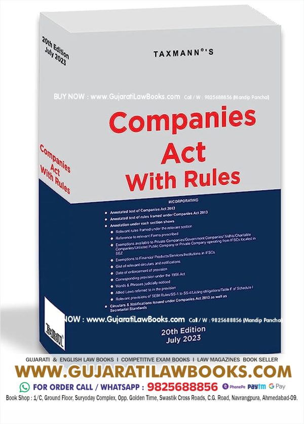 Taxmann's Companies Act with Rules – Most authentic & comprehensive book covering amended, updated & annotated text of the Companies Act with 55+ Rules, Circulars & Notifications, etc. [2023] Paperback – 11 July 2023 by Taxmann (Author)