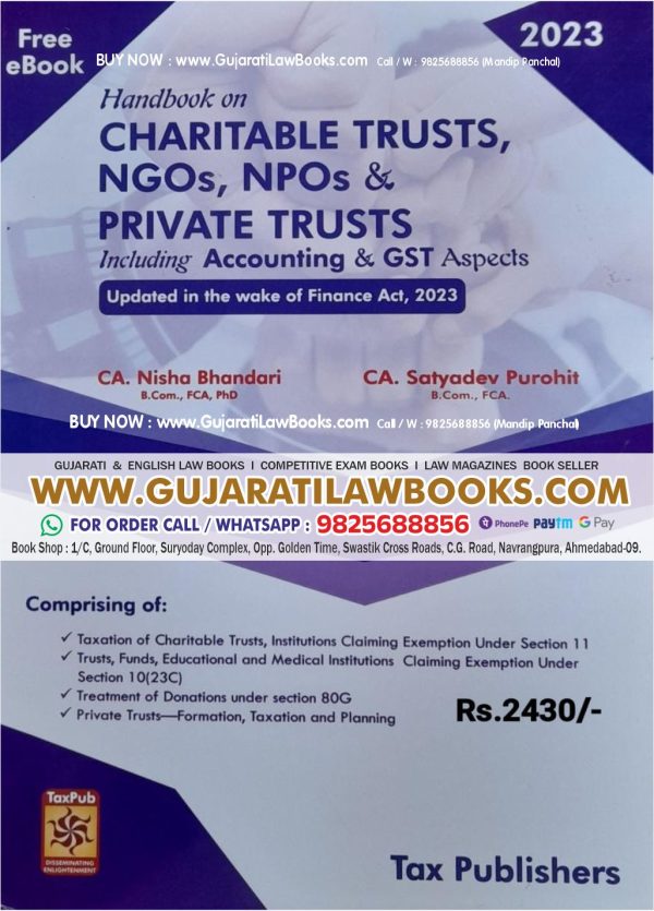 HANDBOOK ON CHARITABLE TRUSTS, NGOS, NPOs and PRIVATE TRUSTS including ACCOUNTING AND GST aspects (updated in wake of Finance Act, 2022) by TAX PUBLISHERS - 2023 Edition