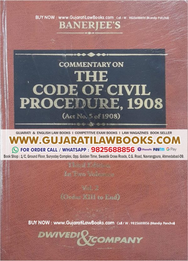Banerjee's - Commentary on THE CODE OF CIVIL PROCEDURE, 1908 - CPC (in 2 Volumes) - Latest 2023 Edition Dwivedi & Company
