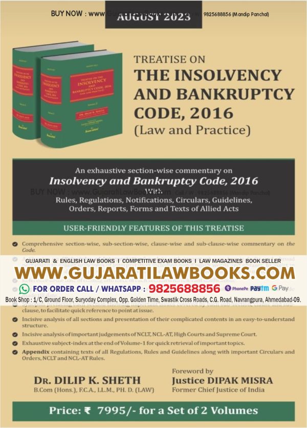 Treatise on THE INSOLVENCY AND BANKRUPTCY CODE, 2016 - Law & Pratice Latest August 2023 Edition SnowWhite (Set of 2 Volume)