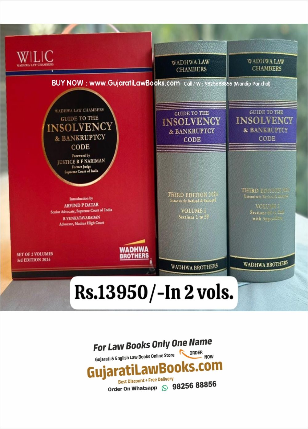 Wadhwa Law Chambers - GUIDE TO THE INSOLVENCY AND BANKRUPTCY CODE IN 2 VOLUME - Latest 3rd Edition October 2023