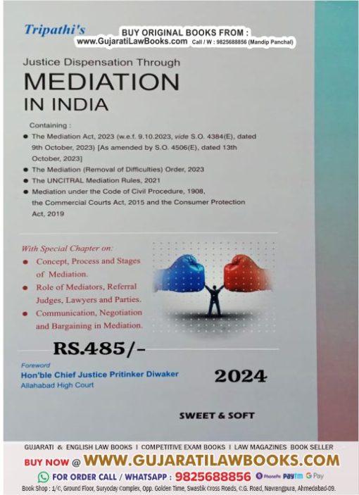 Justice Dispensation Through MEDIATION IN INDIA - Latest 2024 Edition Sweet & Soft