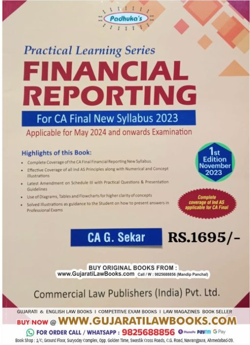 Padhuka's PRACTICAL LEARNING SERIES FINANCIAL REPORTING For CA Final New Syllabus 2023 by CA G Sekar - For May 2024 Examination - Latest 1st Edition November 2023