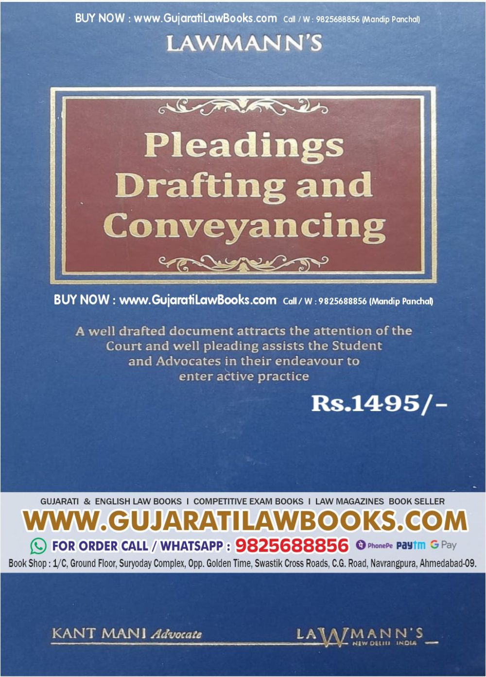 Pleadings, Drafting and Coneyancing by Kant Mani - Lawmann (Kamal) 2023-24