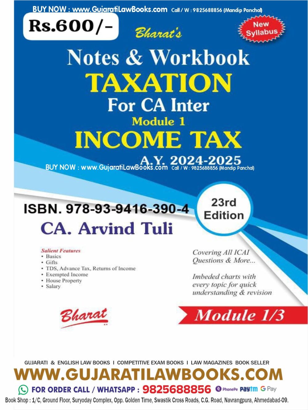 Notes and Workbook TAXATION for CA Inter Module 1 INCOME TA A Y 2024-2025 by CA Arvind Tuli Latest 23rd Edition Bharat