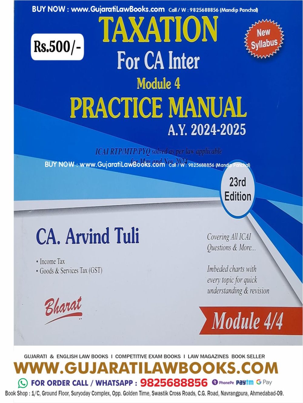 TAXATION for CA Inter Module 4 PRACTICE MANUAL A Y 2024-2025 by CA Arvind Tuli Latest 23rd Edition Bharat