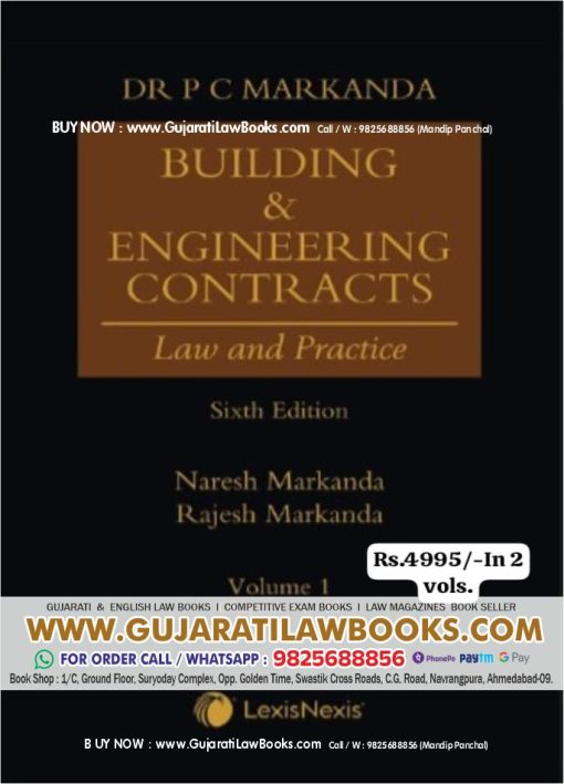 Dr P C Markanda's BUILDING AND ENGINEERING CONTRACTS - LAW AND PRACTICE (In 2 Volumes) Latest Sixth Edition 2024 by LexisNexis Universal