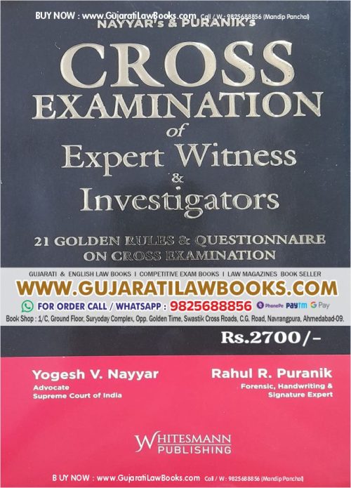 Cross Examination of Expert Witness & Investigators By NAYYAR’S & PURNIK’S December 2023 EDITION Whitesmann
