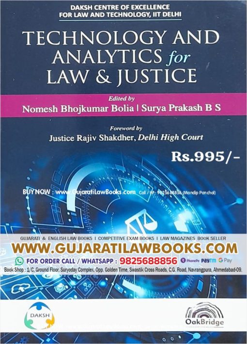 Technology and Analytics for Law & Justice | Nomesh Bhojkumar Bolia and Surya Prakash BS | OakBridge 2024 Edition