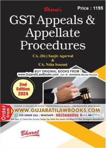 GST Appeals & Appellate Procedures - Latest 2nd Edition 2024 Bharat