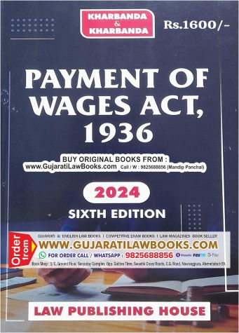 Payment of Wages Act, 1936 - by Khabanda & Kharbanda - Latest 2024 Edition