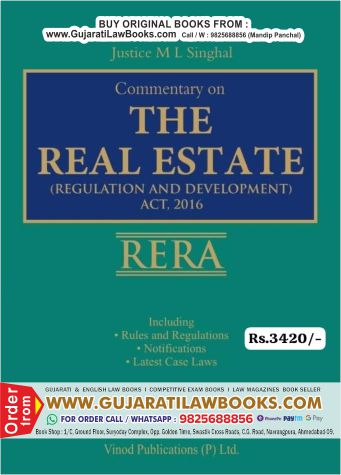 RERA - Commentary on The Real Estate Regulation and Development Act, 2016 by Justice M L Singhal - Latest 2024 Edition Vinod