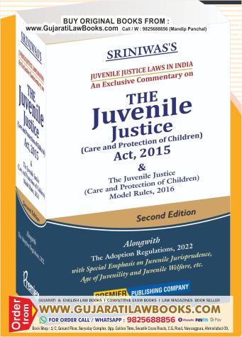 Sriniwas's THE JUVENILE JUSTICE ACT, 2015 and Rules 2016 - Latest Second Edition 2024 Premier