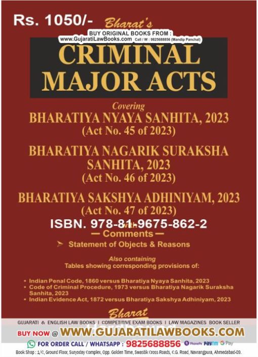 Bharat’s NEW CRIMINAL MAJOR ACT - (New IPC / CRPC / Evidence – Sakshya Bill, 2023 + Nagrik Suraksha Sanhita, 2023 + Nyaya Sanhita, 2023 – Latest 2024 Edition