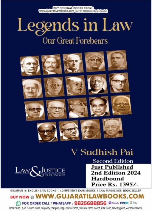 Legends in Law - Our Great Forebears by V Sudhish Pai - Latest 2nd Edition 2024 Hard Bound Law & Justice