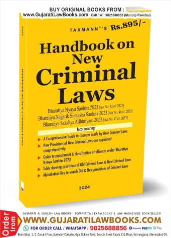 Taxmann's HANDBOOK ON CRIMINAL LAWS (NEW – IPC / CRPC / Evidence – Sakshya Bill, 2023 + Nagrik Suraksha Sanhita, 2023 + Nyaya Sanhita, 2023) – Latest 2024 Edition - ALL IN ONE