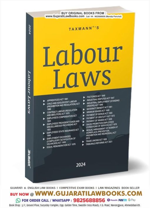 Taxmann's Labour Laws – The most authentic & comprehensive book covering amended & updated text of India's 20+ Labour Laws, including the Factories Act, Industrial Disputes, etc. [2024] Paperback – 20 January 2024