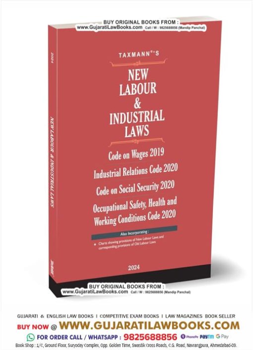 Taxmann's New Labour & Industrial Laws – Complete coverage of the new Codes (incl. Code on Wages, IR Code, Social Security, etc.) along with comparative charts and tables for the new & old provisions Paperback – 12 January 2024