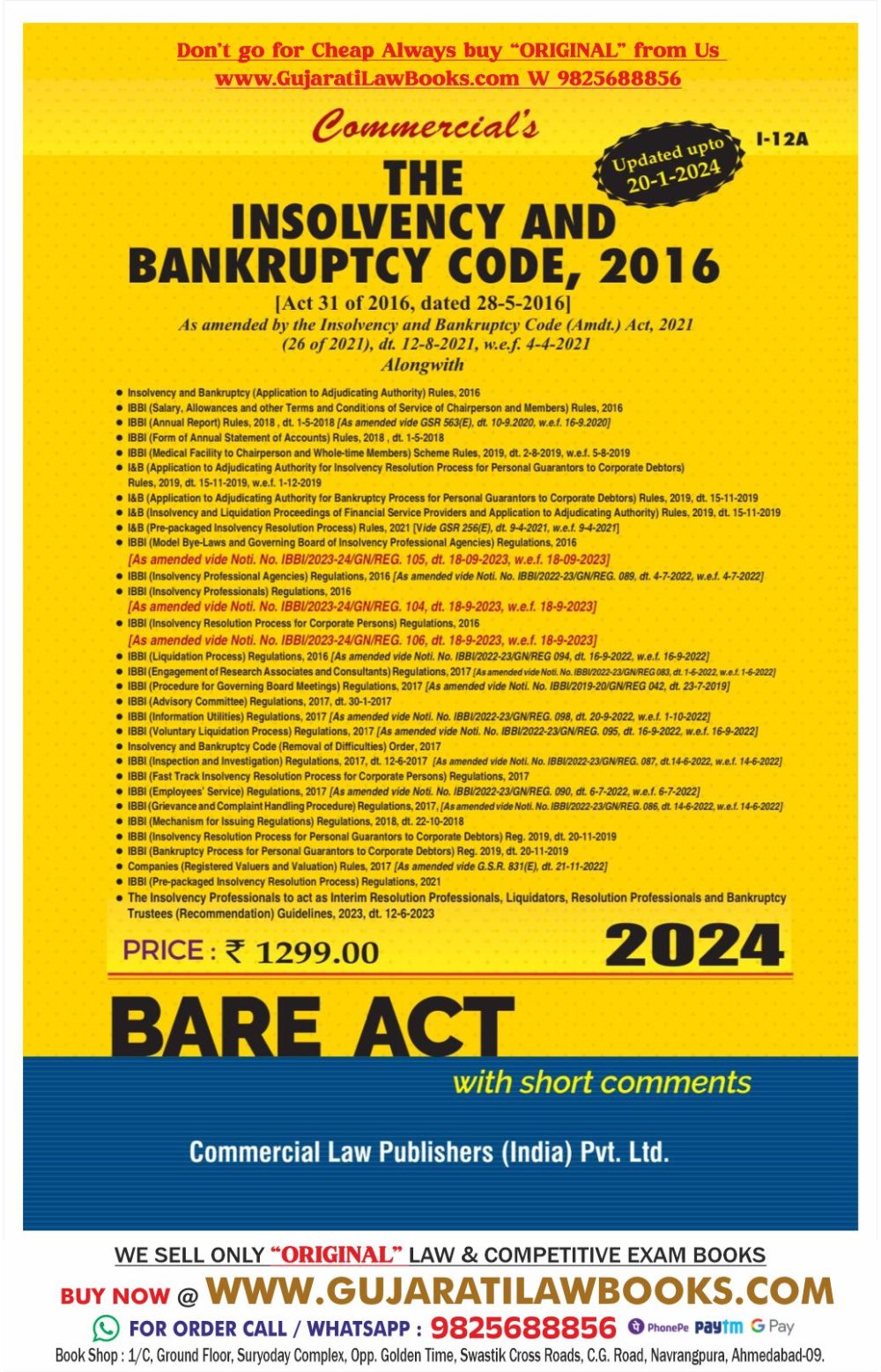 Commercial's The Insolvency and Bankruptcy Code, 2016 - BARE ACT - Updated 20-1-2024 Edition
