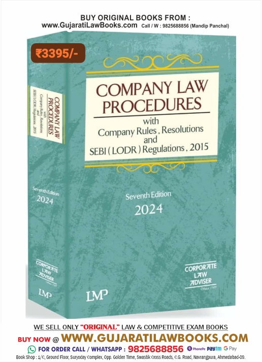 Company Law Procedures with Company Rules, Resolutions and SEBI (LODR) Regulations, 2015 Latest 7th Edition 2024 Edition LMP