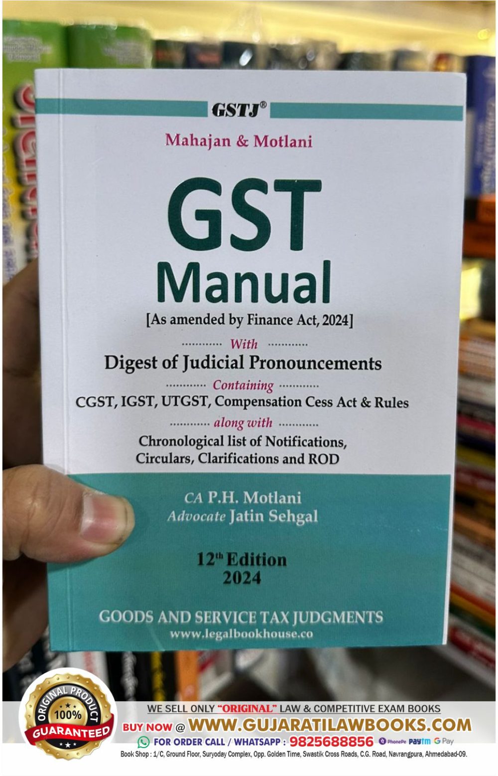 GST MANUAL - Latest 12th Edition 2024 by CA P H Motlani & Advocate Jatin Sehgal by Goods and Service Tax Judgement