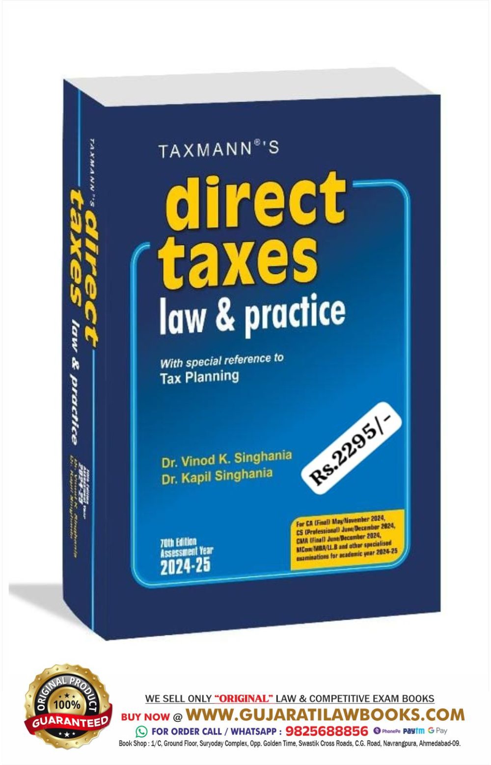 Taxmann's Direct Taxes Law & Practice | AY 2024-25 – The go-to guide for students & professionals for over 40 years, equips the reader with ability to understand & apply the law [CA, CS, CMA, etc.] Paperback – 17 February 2024 by Dr. Vinod K.Singhania (Author), Dr. Kapil Singhania (Author)
