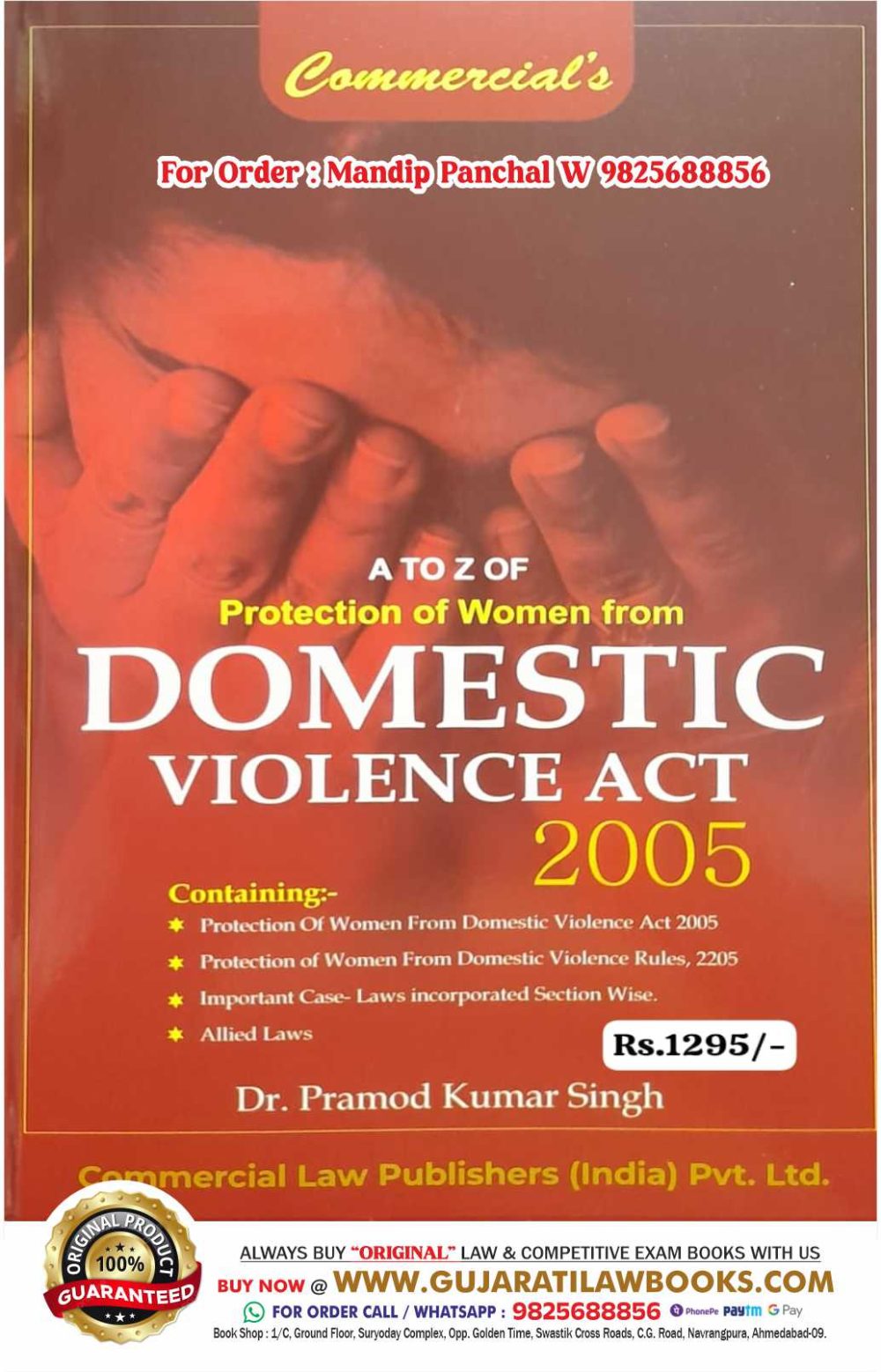 A to Z of Protection of Women From Domestic Violence Act 2005 - by Dr Pramod Kumar Singh - Latest March 2024 Edition Commercial