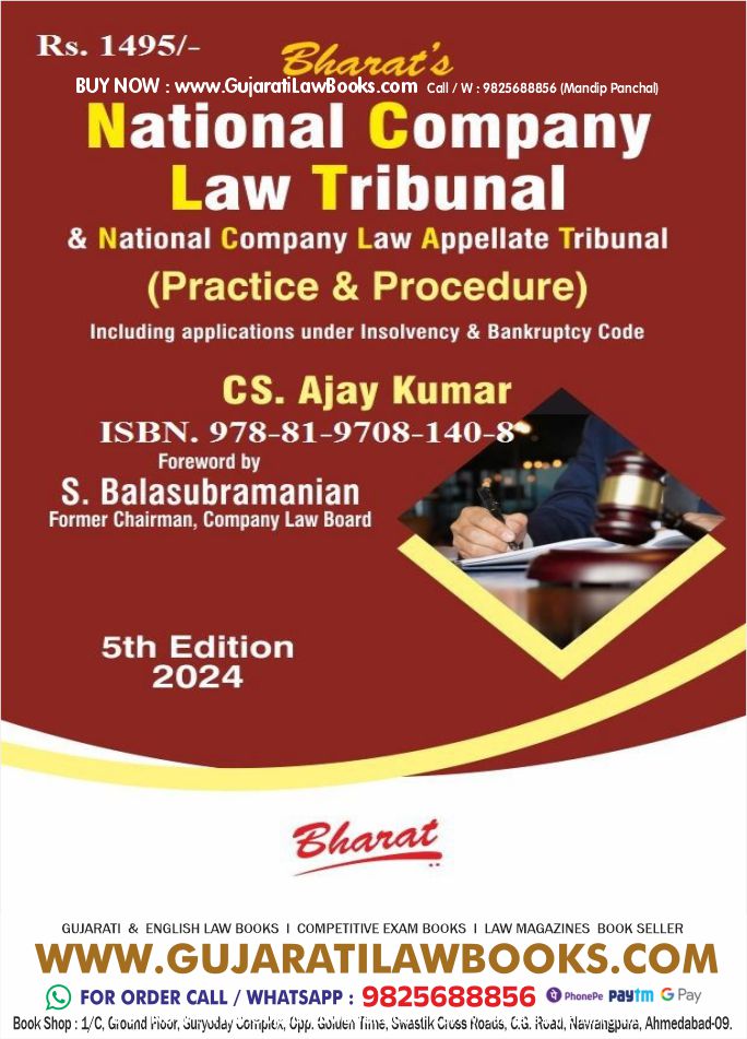 Bharat's NATIONAL COMPANY LAW TRIBUNAL AND APPELLATE TRIBUNAL (Practice & Procedure) by CS Ajay Kumar Latest 5th Edition 2024