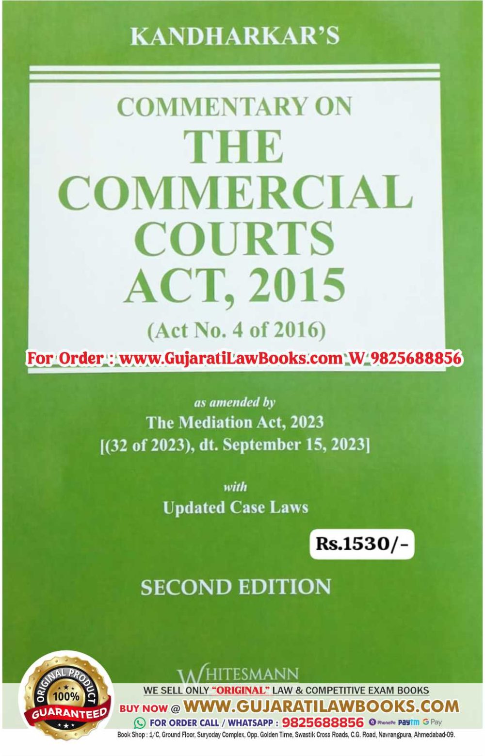 Kandharkar's COMMENTARY ON THE COMMERCIAL COURTS ACT, 2015 - Latest 2nd Edition 2024 Whitesmann