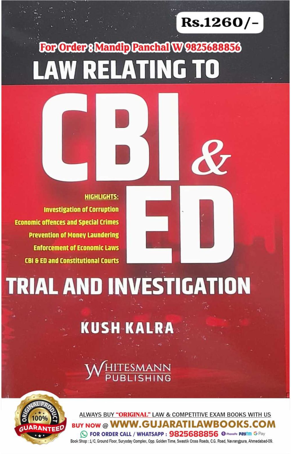 Law Relating to CBI & ED - Trial and Investigation by Kush Kalra in ENGLISH - Latest 2024 Edition Whitesmann