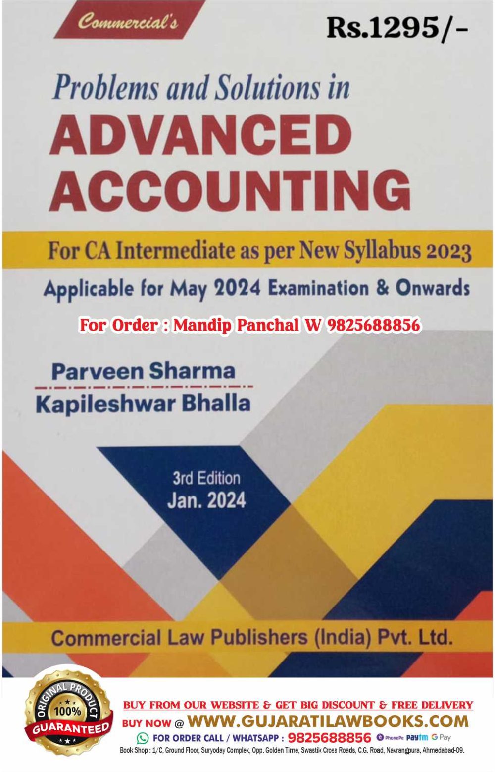 Problems and Solutions in ADVANCED ACCOUNTING For CA Intermediate as per New Syllabus 2023 - For May 2024 and Onwards Examination Latest 3rd Edition January 2024
