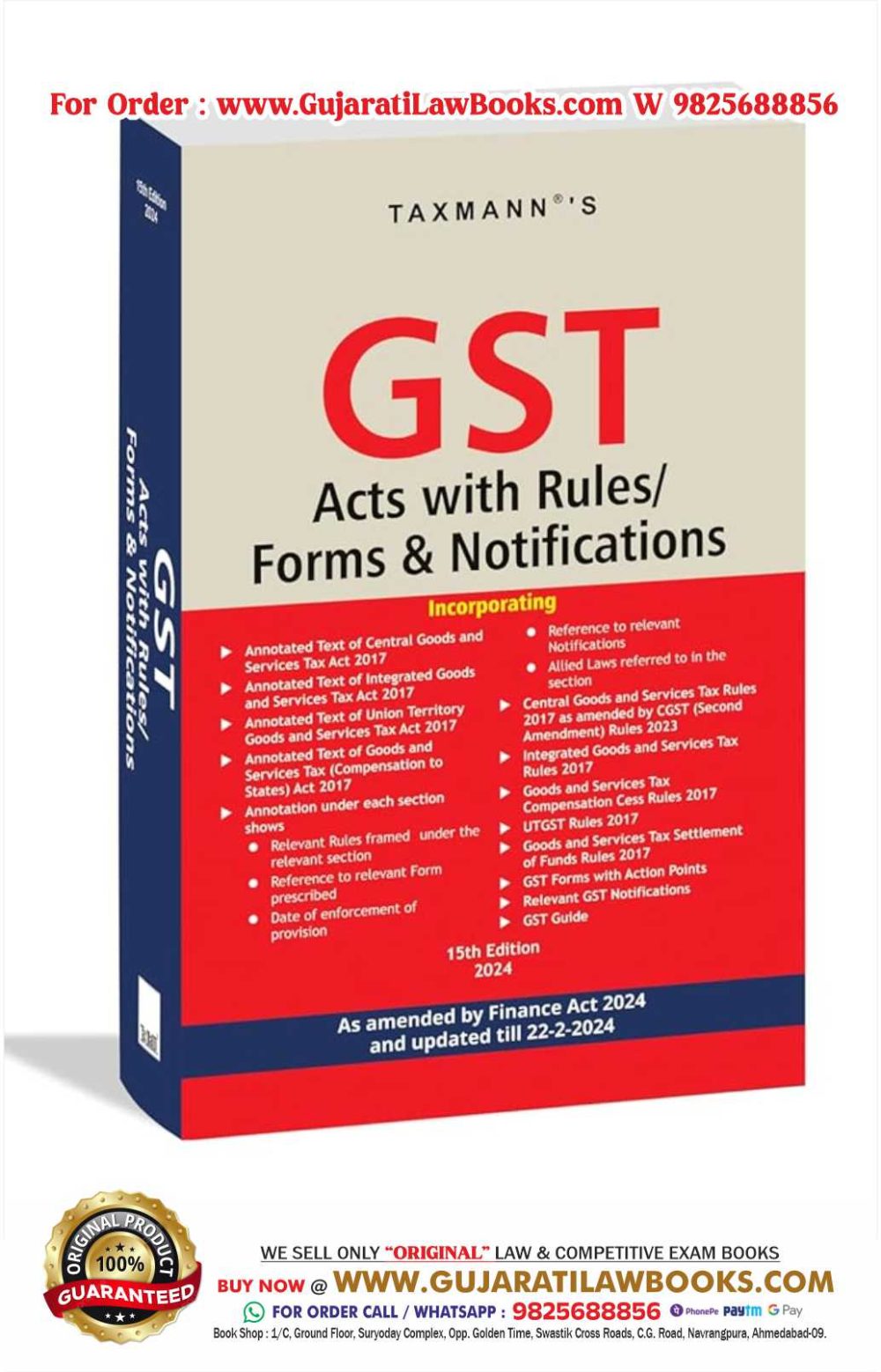 Taxmann's GST Acts with Rules/Forms & Notifications – Covering amended, updated & annotated text of CGST/IGST/UTGST Acts with GST Rules, GST Forms & GST Notifications | [Finance Act 2024] Paperback – 5 March 2024 by Taxmann (Author)