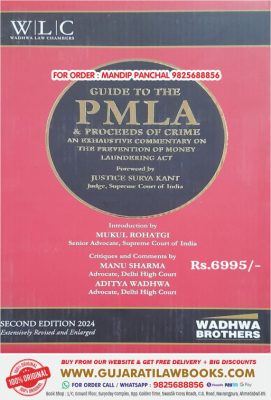 Guide to the PMLA & Proceeds of Crime - Latest 2nd Edition 2024 Wadhwa Brothers