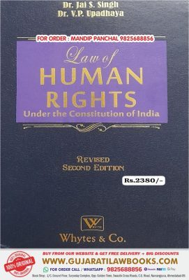 Law of HUMAN RIGHTS - Under the Constitution of India - in English - Revised 2nd Edition April 2024 Whytes & Co