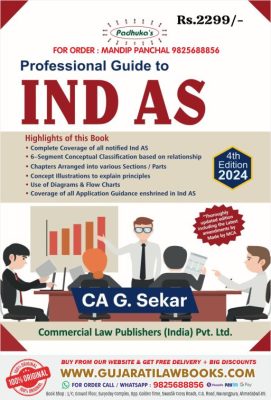 Padhuka's PROFESSIONAL GUIDE TO IND AS in English by CA G Sekar - Latest 4th Edition 2024