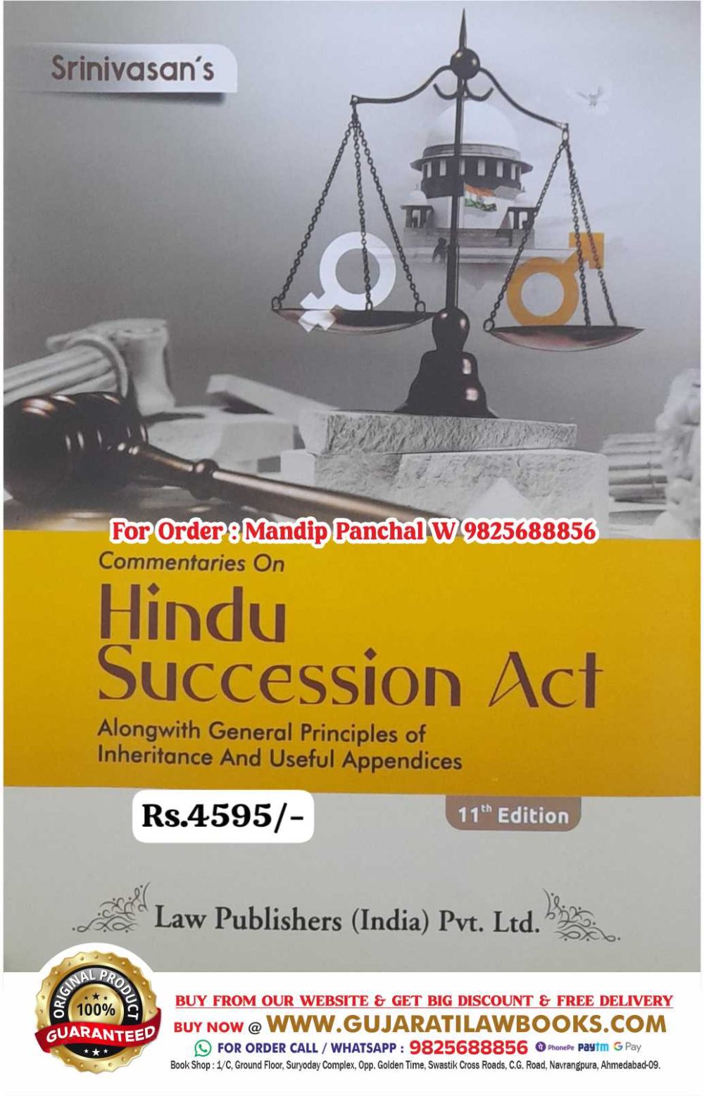 Srinivasan's - Commentary on HINDU SUCCESSION ACT Alongwith General Principles of Inheritance and Useful Appenndices - Latest 11th Edition 2024