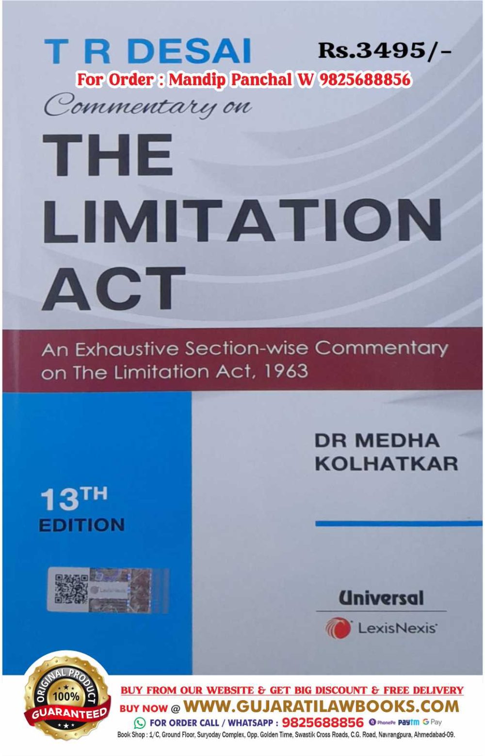 T R Desai - Commentary on THE LIMITATION ACT - An Exhaustive Section-wise Commentary - Latest 13th Edition April 2024 - Universal LexisNexis
