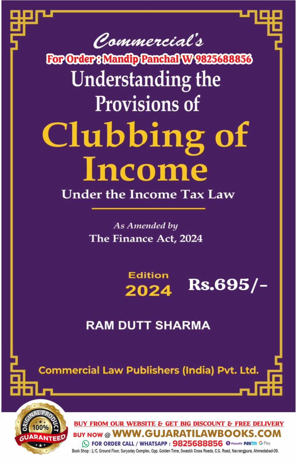 Understanding the Providions of CLUBBING OF INCOME - by Ram Dutt Sharma - Latest 2024 Edition Commercial