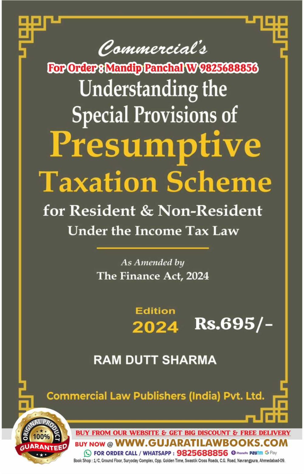 Understanding the Special Provisions of PRESUMPTIVE TAXATION SCHEME for Resident & NRI Non Resident - by Ram Dutt Sharma - Latest April 2024 Edition Commercial